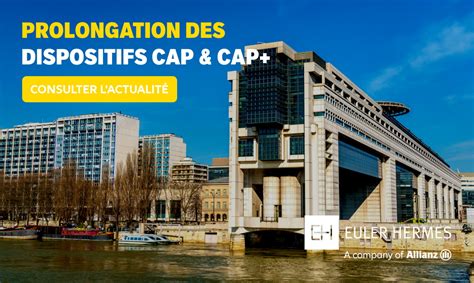 Prolongation des dispositifs CAP et CAP+ 